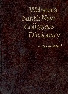 Webster`s ninth new collegiate dictionary